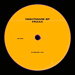 FRAXA - Behind You