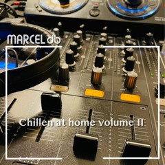 Chillen at home volume II - Podcast by MARCEL db