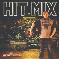HiT Mix Vol. 01 | DJ-Blue-Night