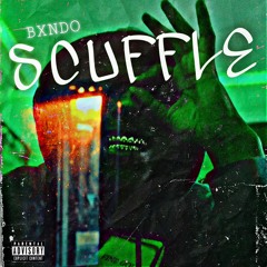 Scuffle (prod. elii beats)