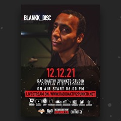 blankk_disc StudioLivestream MIX RA2.0 2021