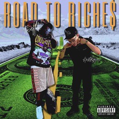 Road To Riches ft. Treflii (Prod. by RobyNOCAP)