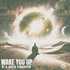Oi & Maya SimanTov - Wake You Up