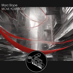 CODBL052 Marc Slope - Move Your Body