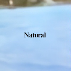 Natural