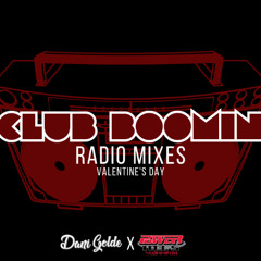 "CLUB BOOMIN" Valentine's Day Mix 2025 [CLEAN]