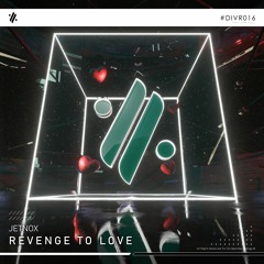 Jetnox- Revenge To Love
