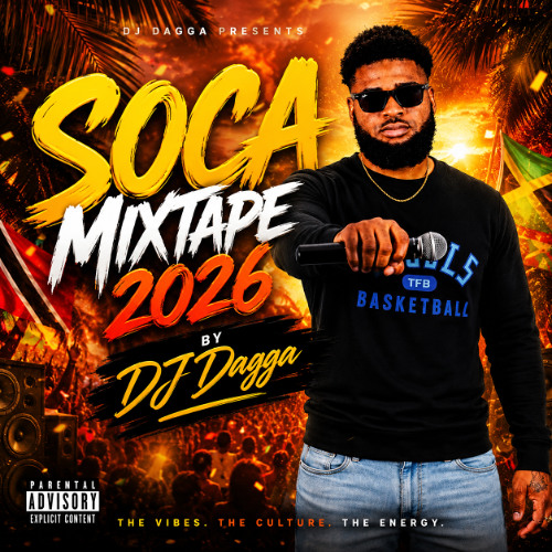Stream SOCA MIXTAPE 2026 by King_DJDagga 🇻🇨🇻🇬 | Listen online for free ...