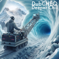 Deeper Chill