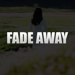 (FREE) Dope Storytelling Type Beat x Fade Away