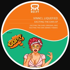 Exciting the Ears (Baracy Remix)
