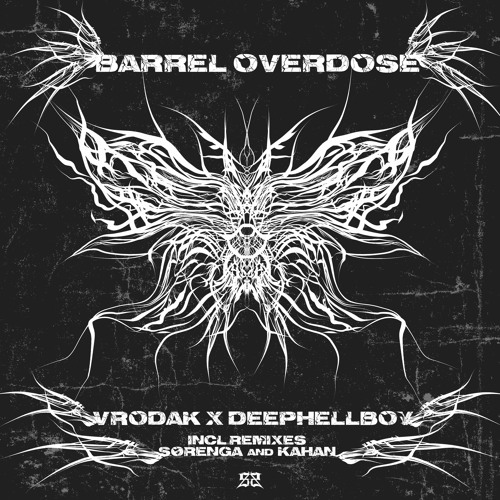 VRODAK X DeepHellBoy - BARREL OVERDOSE [SS011]