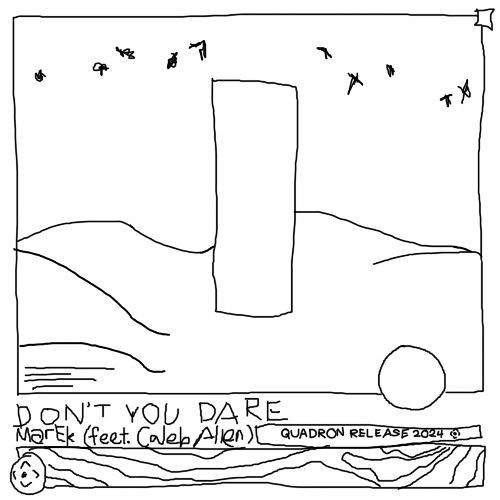 MarEk - Don't You Dare (feat. Caleb Allen) (veryfakeguest Remix)