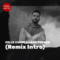 Feliz Cumpleaños Ferxxo (Remix Intro) FREE DOWNLOAD!!