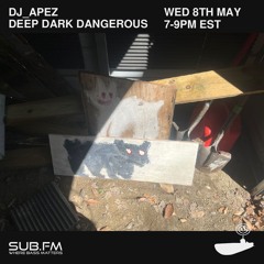 Subfm 5 8 24 Deep Dark Dangerous