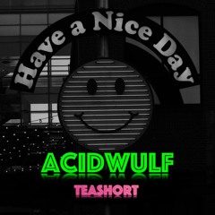 TeAsHorT