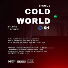 YPC Nige - Cold World
