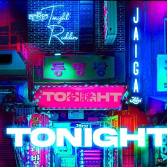 Tonight - Jaiga [Tonight Riddim]