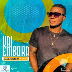 "Vai embora" - Carlos Vagner ft Mirela