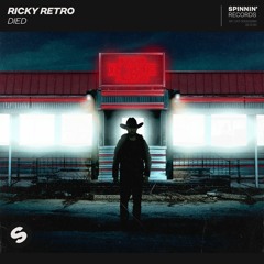 ricky retro - died [OUT NOW]