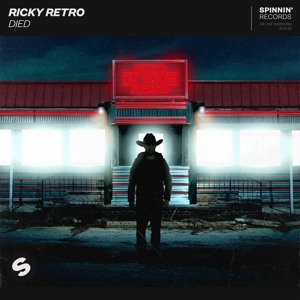 ricky retro - died [OUT NOW]