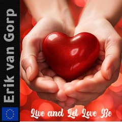 Live and Let Love Be