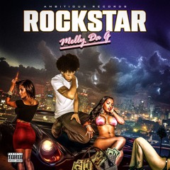 Melly Da G - Rockstar