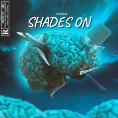 Shades On - [Official Audio] - Prod.LUCAS AQUINO
