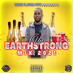 YPH Presents "1up Earthstrong Mix" 2021