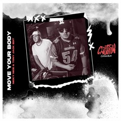 Move Your Body (Nicky Nice & Tony Jack Edit)
