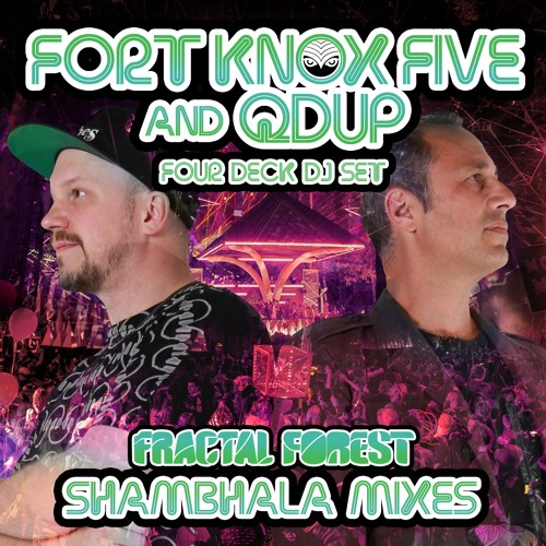 FK5 ft. Qdup | Shambhala Festival DJ Mixes