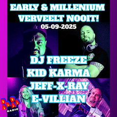 Kid Karma @ Early & Millennium Verveelt Nooit (RaRaRadio Stream)