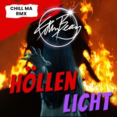 Höllenlicht (chill ma rmx)
