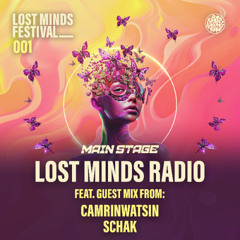 LM RADIO - MAIN STAGE - CAMRINWATSIN + SCHAK GUEST MIXES