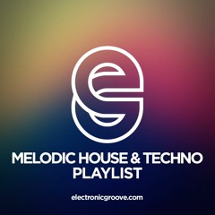 EG Premieres: Melodic House & Techno