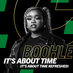 It's About Time (It's About Time Refreshed) [feat. Gaba Cannal & VilloSoul]