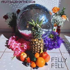 Fruit Salad In The Club