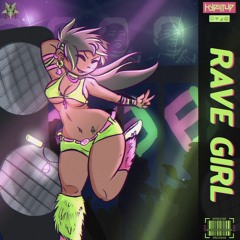 HYPEITUP - Rave Girl