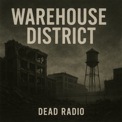 Chapter 12 - Warehouse district