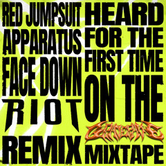The Red Jumpsuit Apparatus - Face Down (RIOT Remix)