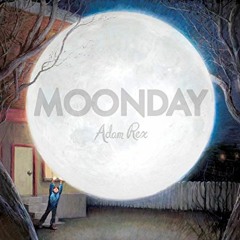 Get PDF 📒 Moonday by  Adam Rex &  Adam Rex [PDF EBOOK EPUB KINDLE]