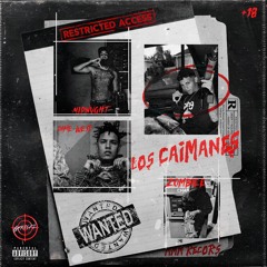 MIDNVGHT - LOS CAIMANES Ft. TATAN, DIMEWEST & ZOMBIE