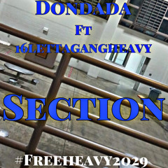 Section -(Ft. 16LettaGangHeavy)