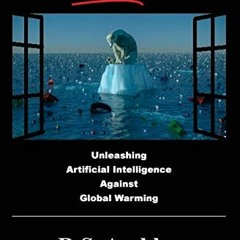 VIEW [EBOOK EPUB KINDLE PDF] The Ugly Fight: Unleashing Artificial Intelligence Again