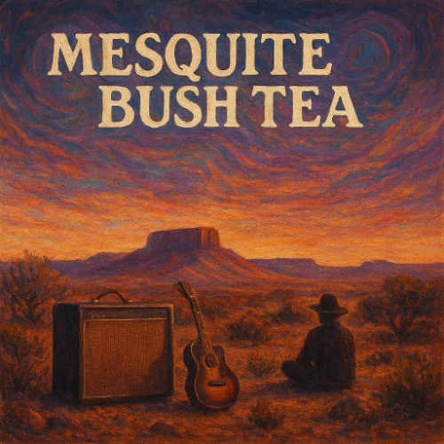 Mesquite Bush Tea