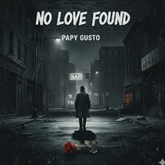 No Love Found