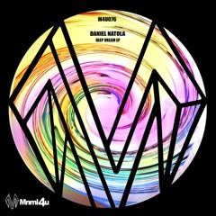 Daniel Natola - Deep Dream [M4U076]