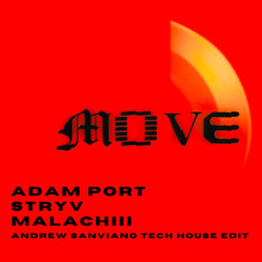 MOVE (ANDREW SANVIANO TECH HOUSE EDIT)