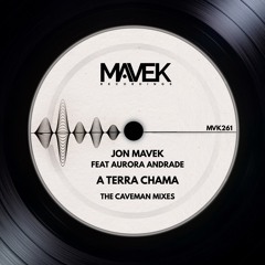 A Terra Chama (Caveman Mix)