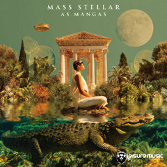 Support | Mass Stellar - Les Amangas [Leisure Music Productions]